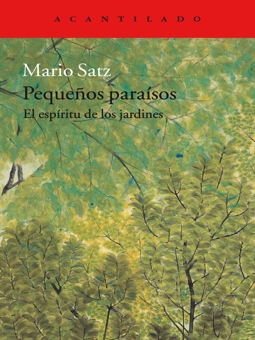 Title details for Pequeños paraísos by Mario Satz - Available